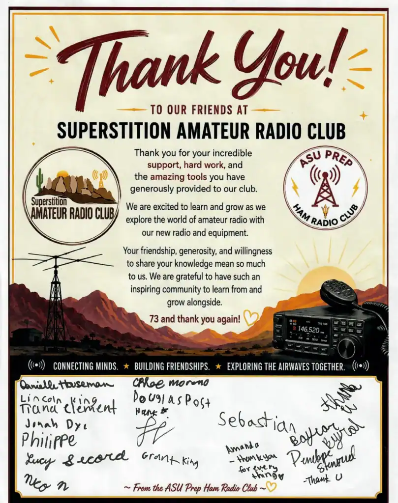A thank you from ASU Prep Ham Club to the Superstition Amateur Radio Club signed by the students